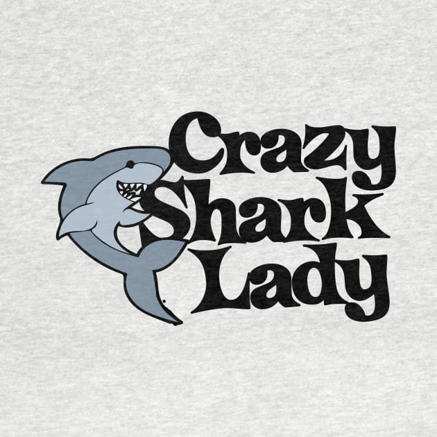 Crazy Shark Lady by bubbsnugg